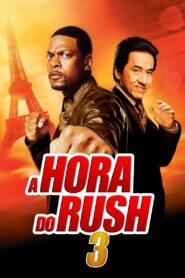 A Hora do Rush 3 (2007)