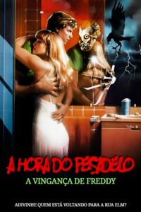 A Hora do Pesadelo 2: A Vingança de Freddy (1985)