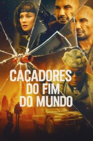 Caçadores do Fim do Mundo (2025)