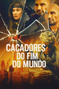 Caçadores do Fim do Mundo (2025)