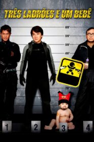Três Ladrões e um Bebê (2006)