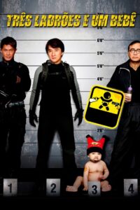 Três Ladrões e um Bebê (2006)