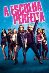 A Escolha Perfeita (2012)