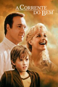 A Corrente do Bem (2000)