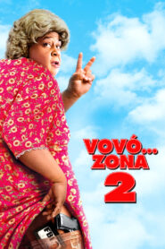 Vovó… Zona 2 (2006)