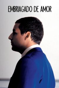 Embriagado de Amor (2002)