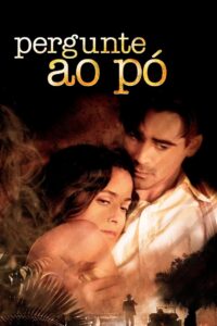 Pergunte ao Pó (2006)