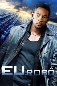 Eu, Robô (2004)