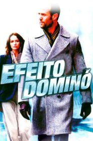 Efeito Dominó (2008)