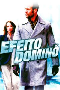 Efeito Dominó (2008)
