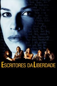 Escritores da Liberdade (2007)