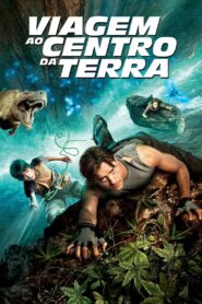 Viagem ao Centro da Terra: O Filme (2008)