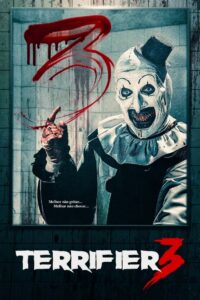 Terrifier 3 (2024)