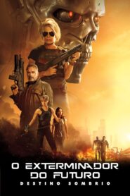 O Exterminador do Futuro: Destino Sombrio (2019)