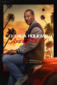 Um Tira da Pesada 4: Axel Foley (2024)