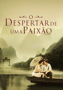 O Despertar de uma Paixão (2006)