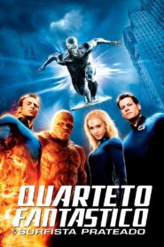 Quarteto Fantástico e o Surfista Prateado (2007)