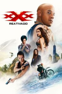 xXx: Reativado (2017)
