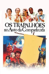Os Trapalhões no Auto da Compadecida (1987)