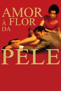 Amor à Flor da Pele (2000)