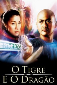 O Tigre e o Dragão (2000)