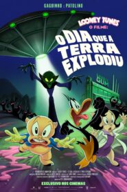 Looney Tunes – O Filme: O Dia Que a Terra Explodiu (2024)