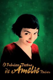 O Fabuloso Destino de Amélie Poulain (2001)