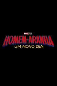 Homem-Aranha: Um Novo Dia (2026)