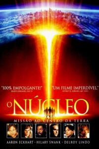 O Núcleo: Missão ao Centro da Terra (2003)