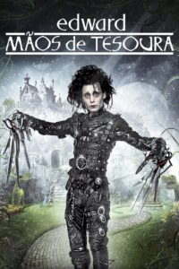 Edward Mãos de Tesoura (1990)