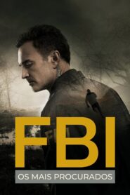 FBI: Os Mais Procurados: Temporada 1
