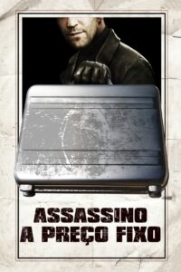 Assassino à Preço Fixo (2011)