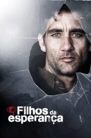 Filhos da Esperança (2006)