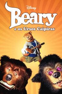 Beary e os Ursos Caipiras (2002)