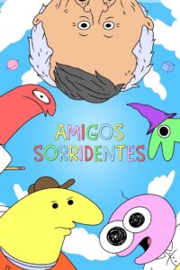 Amigos Sorridentes: Temporada 3