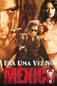 Era Uma vez no México (2003)