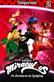 Miraculous: As Aventuras de Ladybug: Temporada 2
