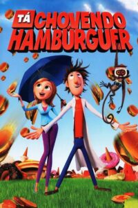 Tá Chovendo Hambúrguer (2009)