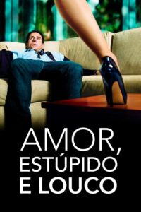 Amor a Toda Prova (2011)