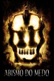 Abismo do Medo (2005)