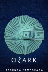 Ozark: Temporada 2