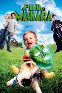 O Filho do Máskara (2005)