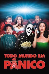 Todo Mundo em Pânico (2000)