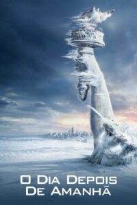 O Dia Depois de Amanhã (2004)