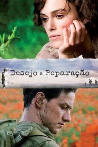 Desejo e Reparação (2007)