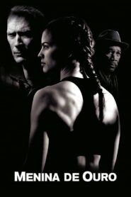 Menina de Ouro (2004)