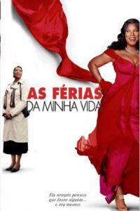 As Férias da Minha Vida (2006)