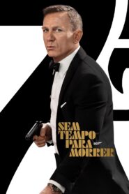 007: Sem Tempo para Morrer (2021)