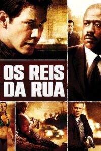 Os Reis da Rua (2008)