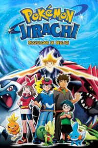 Pokémon 6: Jirachi – Realizador de Desejos (2003)